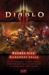 Diablo III: Heroes Rise, Darkness Falls - 27 Nov 2012