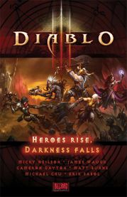 Diablo III: Heroes Rise, Darkness Falls - 27 Nov 2012