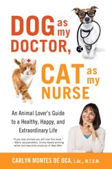 Dog as My Doctor, Cat as My Nurse - 18 Apr 2017