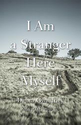 I Am a Stranger Here Myself - 15 Mar 2019