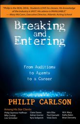 Breaking and Entering: A Manual for the Working Actor - 1 Oct 2016