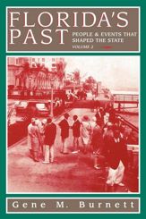Florida's Past, Vol 2 - 1 Oct 2014
