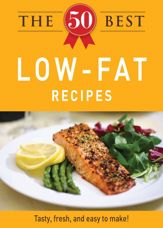 The 50 Best Low-Fat Recipes - 1 Dec 2011