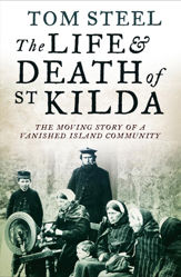 The Life and Death of St. Kilda - 22 Sep 2011