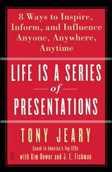 Life Is a Series of Presentations - 23 Feb 2004