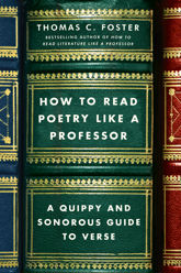 How to Read Poetry Like a Professor - 27 Mar 2018