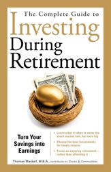 The Complete Guide to Investing During Retirement - 17 Nov 2008