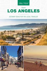 Day Trips® from Los Angeles - 1 Jul 2025