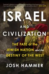 Israel and Civilization - 18 Mar 2025
