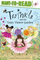 Twinkle and the Fairy Flower Garden - 13 Jul 2021