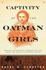 Captivity of the Oatman Girls - 11 Nov 2014