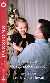 Ce scandaleux secret - Une idylle à Hawaï - 1 Nov 2021