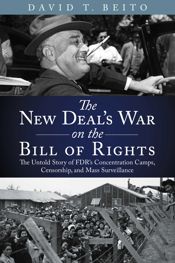 The New Deal's War on the Bill of Rights - 10 Oct 2023