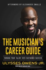 The Musician's Career Guide - 8 Jun 2021