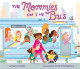 The Mommies on the Bus - 12 Mar 2024