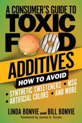 A Consumer's Guide to Toxic Food Additives - 17 Mar 2020