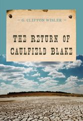 The Return of Caulfield Blake - 5 May 2014