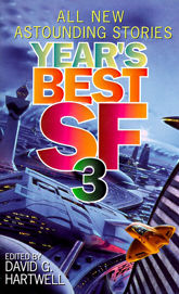 Year's Best SF 3 - 17 Mar 2009