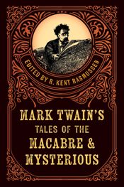 Mark Twain's Tales of the Macabre & Mysterious - 6 Aug 2024