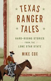 Texas Ranger Tales - 1 Sep 2016