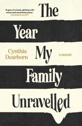 The Year My Family Unravelled - 30 May 2023