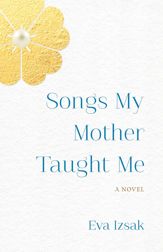 Songs My Mother Taught Me - 16 Jul 2024