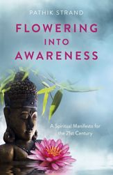 Flowering Into Awareness - 28 Jan 2022