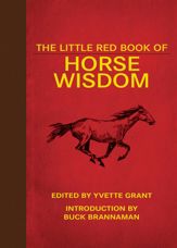 The Little Red Book of Horse Wisdom - 1 Jul 2012