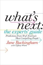 What's Next: The Experts' Guide - 17 Mar 2009