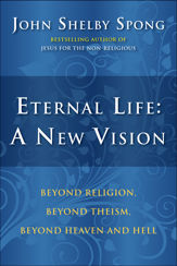 Eternal Life: A New Vision - 1 Sep 2009