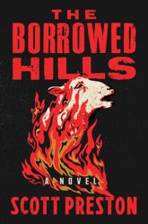 The Borrowed Hills - 4 Jun 2024