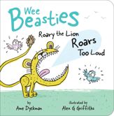 Roary the Lion Roars Too Loud - 29 May 2018