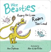 Roary the Lion Roars Too Loud - 29 May 2018
