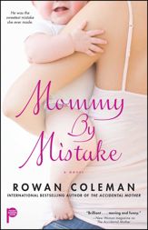 Mommy by Mistake - 3 Mar 2009
