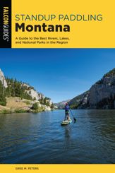 Standup Paddling Montana - 1 Apr 2021