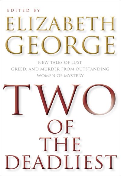Two of the Deadliest