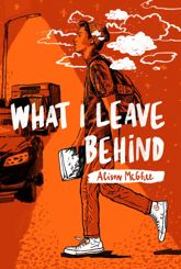 What I Leave Behind - 15 May 2018