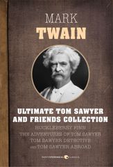 Ultimate Tom Sawyer And Friends Collection - 25 Jun 2013