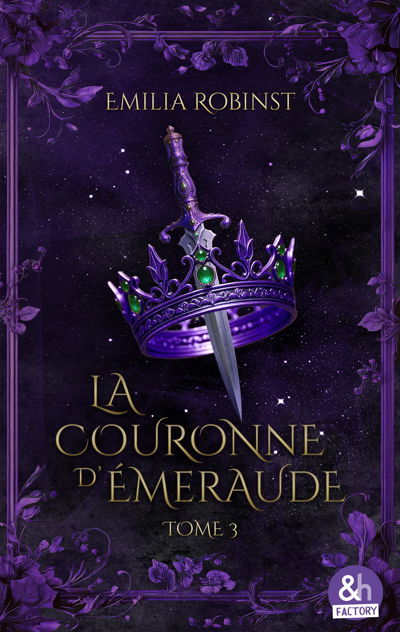 La couronne d'émeraude - Tome 3 : La guerre des Couronnes