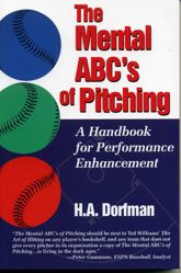 The Mental ABC's of Pitching - 1 Jan 2000