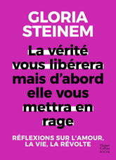 La vérité vous libérera, mais d'abord elle vous mettra en rage - 4 Nov 2020
