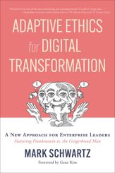 Adaptive Ethics for Digital Transformation - 25 Jul 2023