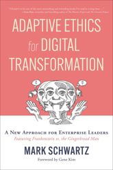 Adaptive Ethics for Digital Transformation - 25 Jul 2023