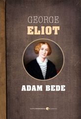 Adam Bede - 14 May 2013