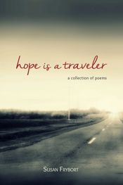 Hope is a Traveler - 1 Jun 2015