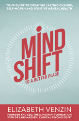 MindShift to a Better Place - 1 Feb 2020