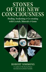 Stones of the New Consciousness - 12 Jan 2021