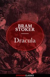 Dracula (Diversion Classics) - 27 Oct 2015