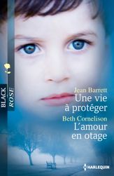 Une vie à protéger - L'amour en otage - 1 May 2013