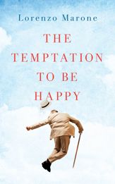 The Temptation to Be Happy - 5 Oct 2017